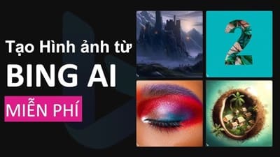 Bing Image Creator – Tạo ảnh miễn phí dễ dàng