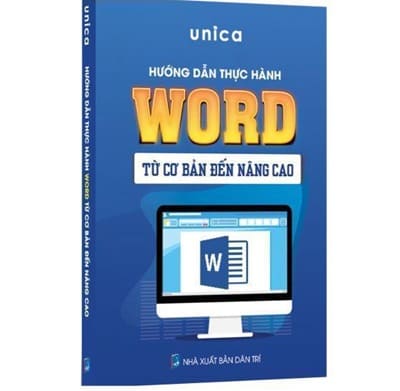Sách Hướng Dẫn Word: Từ Cơ Bản Đến Nâng Cao, Làm Chủ Mọi Văn Bản Chuyên Nghiệp