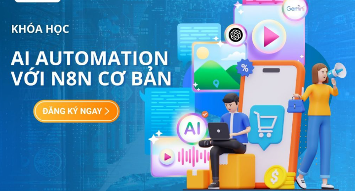 Học Nhanh, Làm Ngay: Khóa Học AI Automation Dành Cho Mọi Người – Không Cần Biết Code