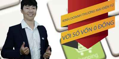 Kinh Doanh Thương Mại Điện Tử Với Vốn 0 Đồng: Bí Quyết Bứt Phá Doanh Thu Cùng Chuyên Gia Cát Văn Khôi