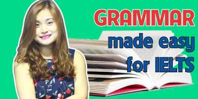 Học Ngữ Pháp IELTS Cấp Tốc: Lộ Trình Toàn Diện Cùng Chuyên Gia Camellia Nguyen