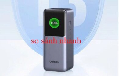 Review chi tiết cho dòng Pin sạc dự phòng Ugreen Nexode (100W – 200W)